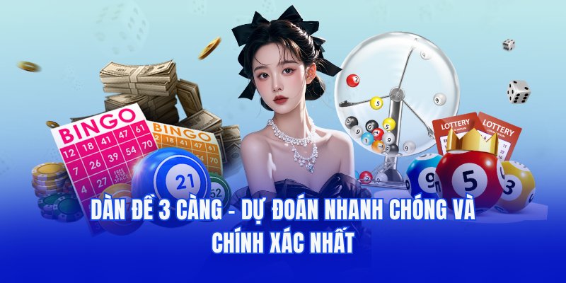 Dàn Đề 3 Càng